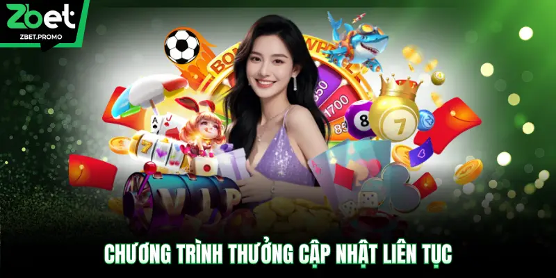 Chương trình thưởng cập nhật liên tục